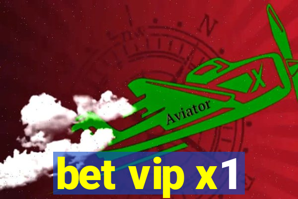 bet vip x1